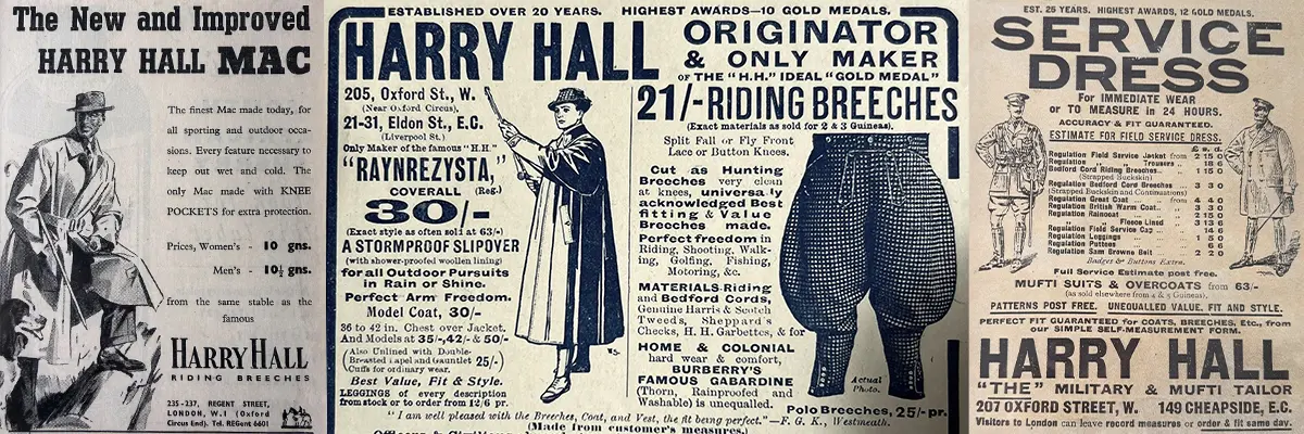 harry-hall-vintage-advertisements-cavalry-riding-breeches-early-1900s.jpg Vintage Harry Hall newspaper advertisements featuring cavalry uniforms, riding breeches, and tailoring services from the early 20th century